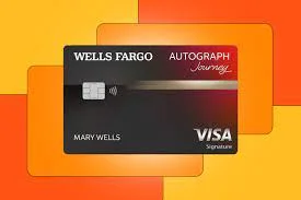 Wells Fargo Autograph Journey Visa Signature Card